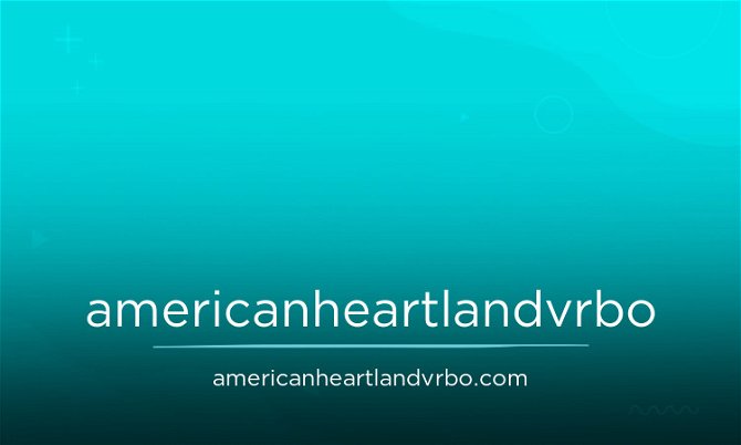 americanheartlandvrbo.com