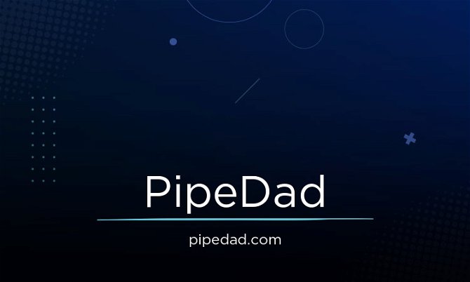 PipeDad.com