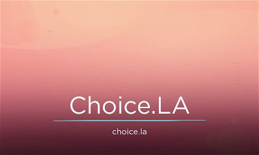 Choice.LA - Creative brandable domain for sale