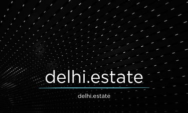 Delhi.Estate - Creative brandable domain for sale