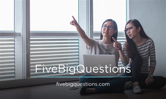 FiveBigQuestions.com