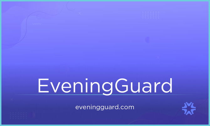EveningGuard.com