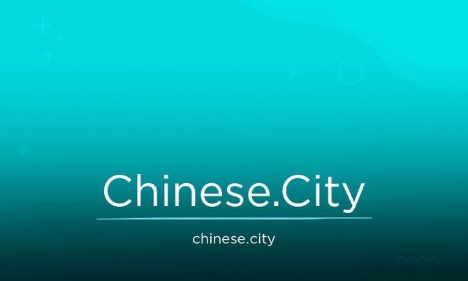 Chinese.City