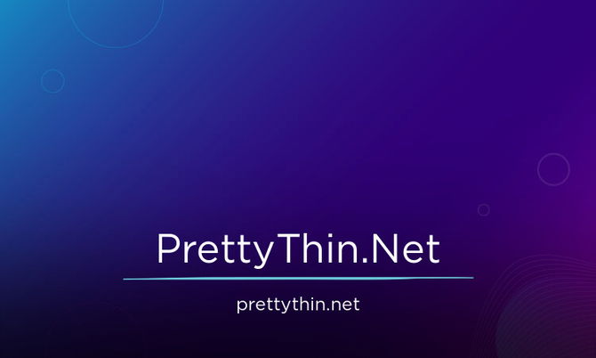 PrettyThin.Net