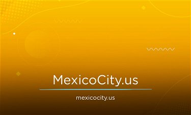 MexicoCity.Us - Creative brandable domain for sale