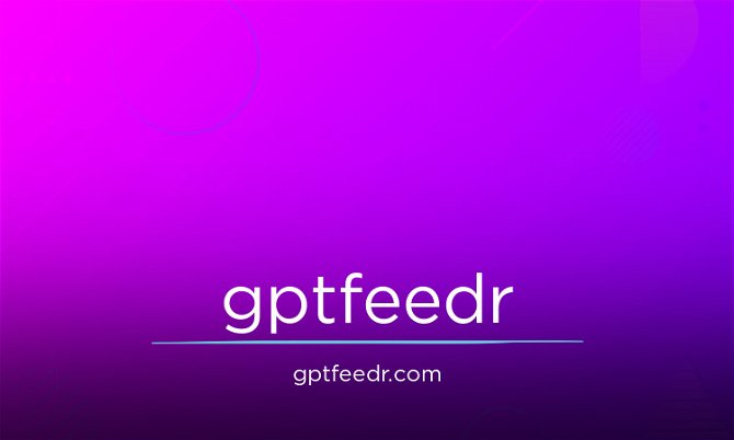 GPTFeedr.com