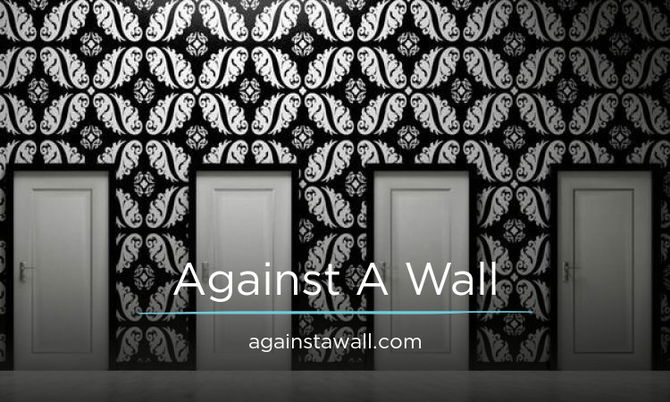 AgainstAWall.com