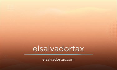ElSalvadorTax.com - Creative brandable domain for sale