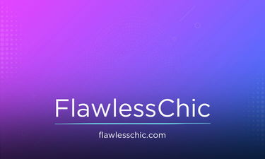 FlawlessChic.com - Creative brandable domain for sale