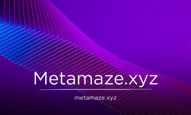 Metamaze.xyz