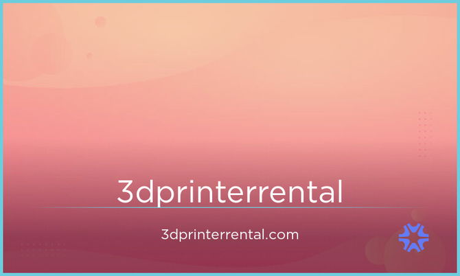 3DPrinterRental.com