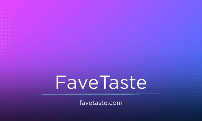 FaveTaste.com