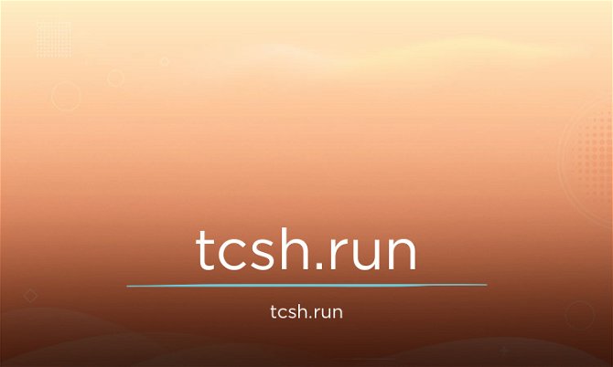 TCSH.run