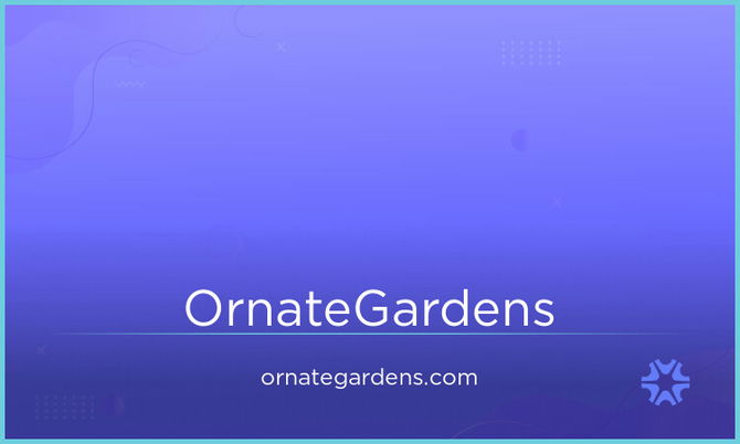OrnateGardens.com