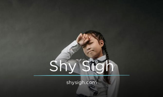 ShySigh.com