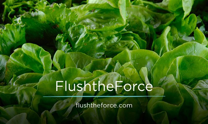 FlushtheForce.com