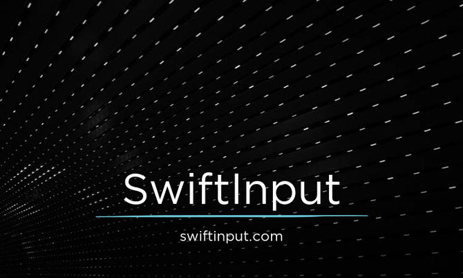 SwiftInput.com