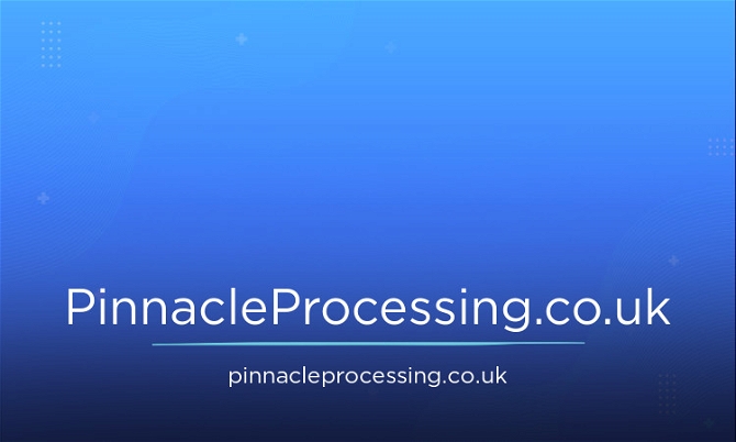 PinnacleProcessing.co.uk