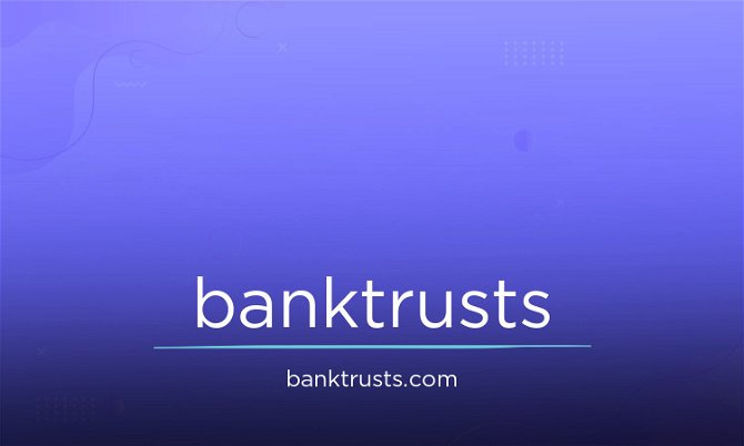 BankTrusts.com