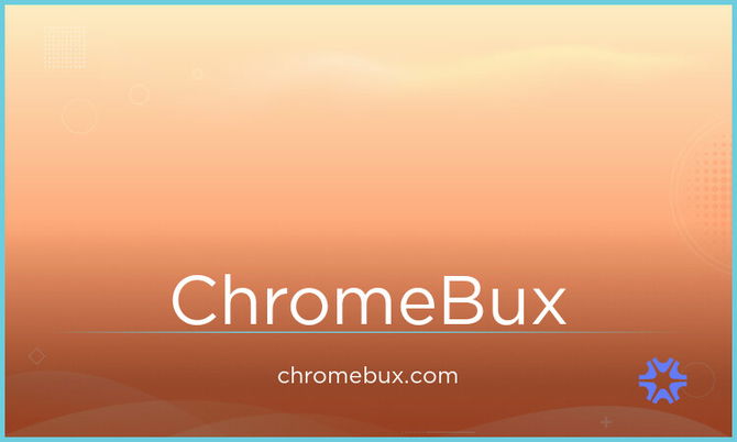 ChromeBux.com