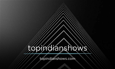 TopIndianShows.com