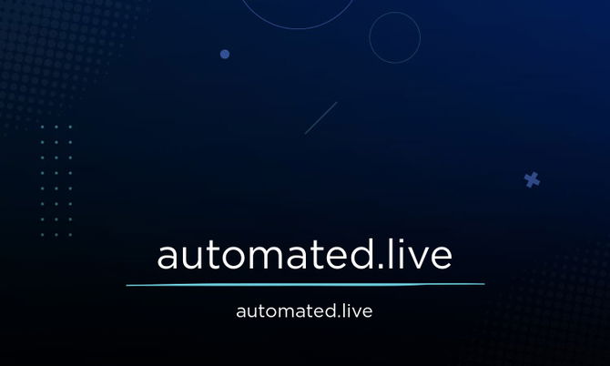 Automated.live