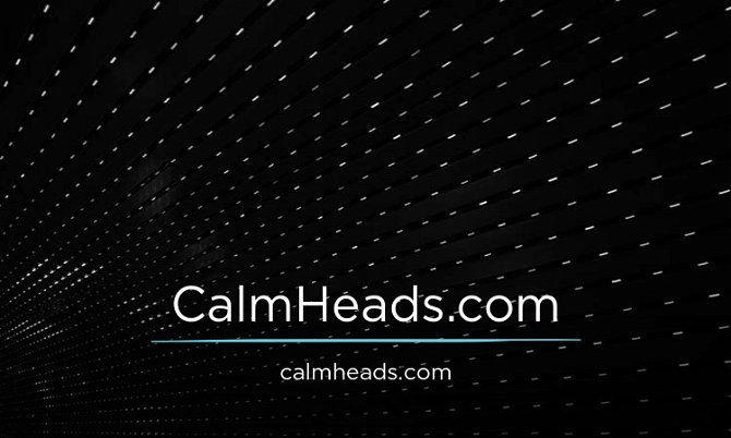 CalmHeads.com