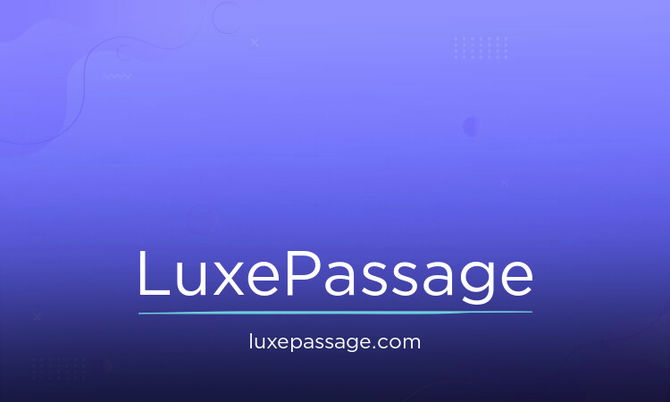 LuxePassage.com