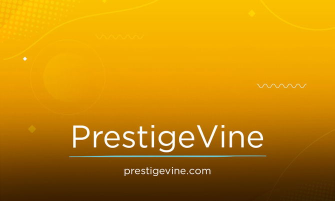 PrestigeVine.com