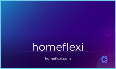 HomeFlexi.com - Creative brandable domain for sale