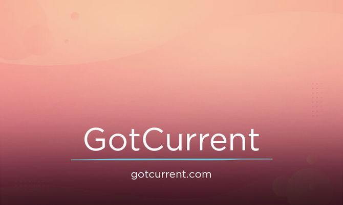 GotCurrent.com