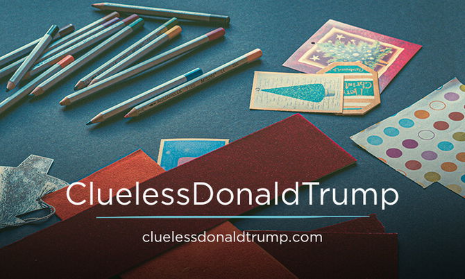 CluelessDonaldTrump.com