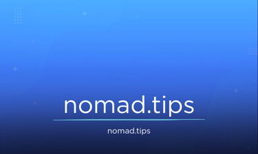 Nomad.tips