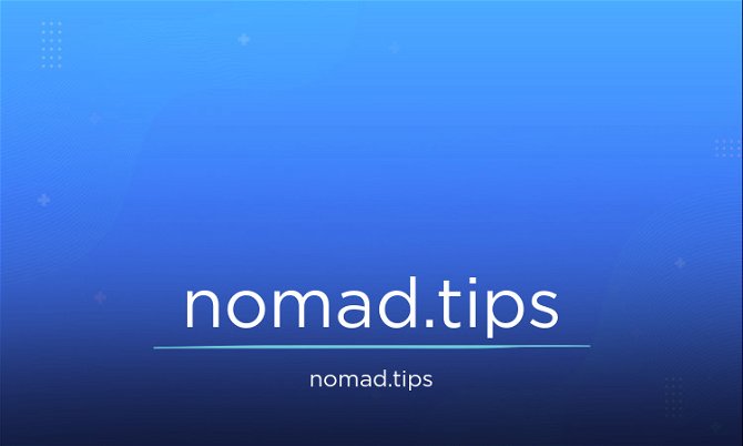 Nomad.tips