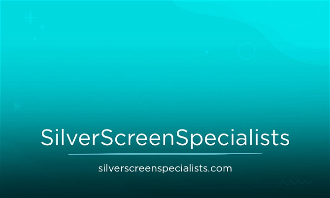 SilverScreenSpecialists.com