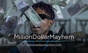 MillionDollarMayhem.com