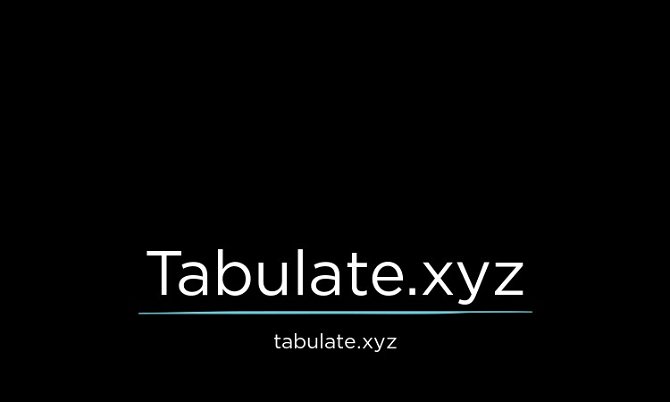 Tabulate.xyz