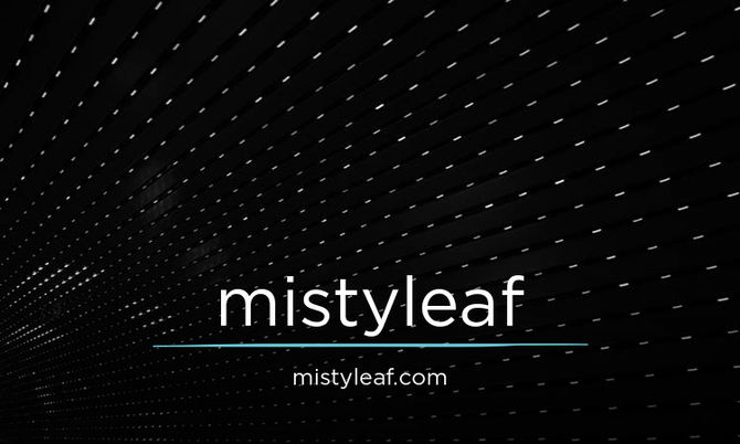 MistyLeaf.com