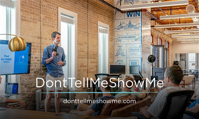 DontTellMeShowMe.com