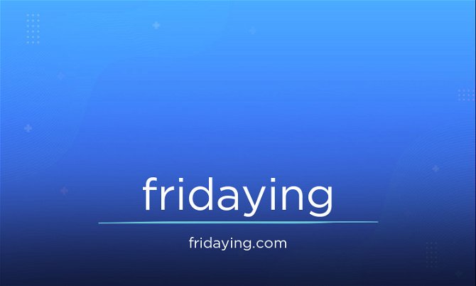Fridaying.com