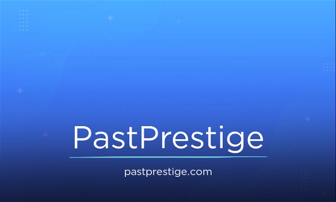 PastPrestige.com