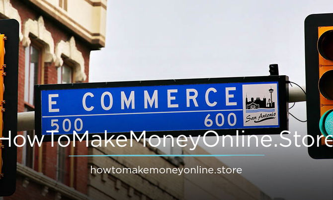 HowToMakeMoneyOnline.Store