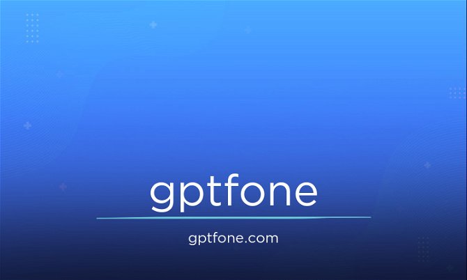 GPTFone.com
