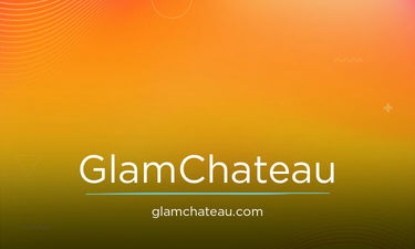 GlamChateau.com - Creative brandable domain for sale