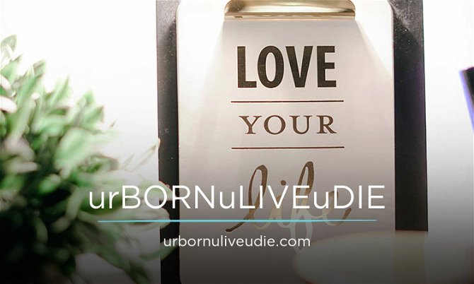 UrBORNuLIVEuDIE.com