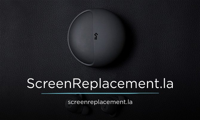 ScreenReplacement.LA
