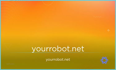YourRobot.net - Creative brandable domain for sale