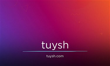 Tuysh.com - Creative brandable domain for sale
