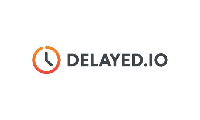 Delayed.io