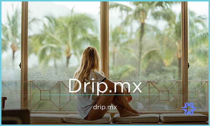 Drip.mx